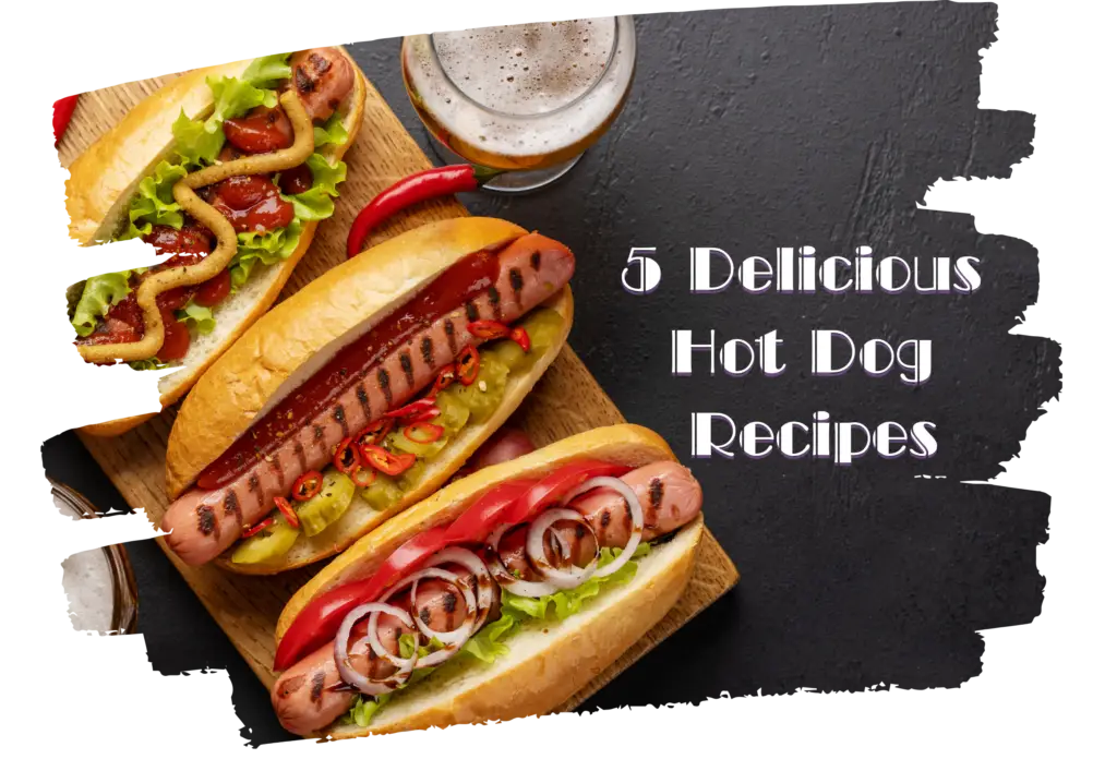 Hot Dog Recipes: 5-Ingredient Quick Dinner Solutions