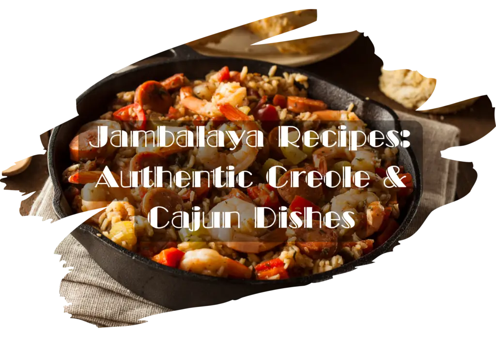 Cast iron skillet filled with traditional jambalaya featuring rice, shrimp, sausage, and vegetables with "Jambalaya Recipes: Authentic Creole & Cajun Dishes" text overlay.