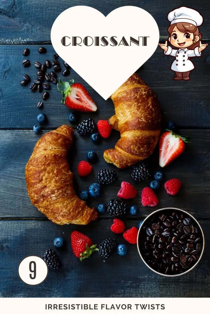 Golden croissants arranged with fresh berries and coffee beans on a dark blue wooden background, featuring a heart-shaped graphic with 'CROISSANT' text and a cartoon chef character, with '9 IRRESISTIBLE FLAVOR TWISTS' caption.